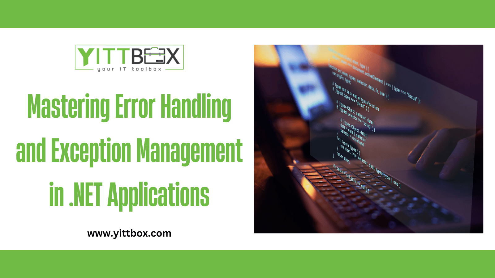 Mastering Error Handling and Exception Management in NET Applications