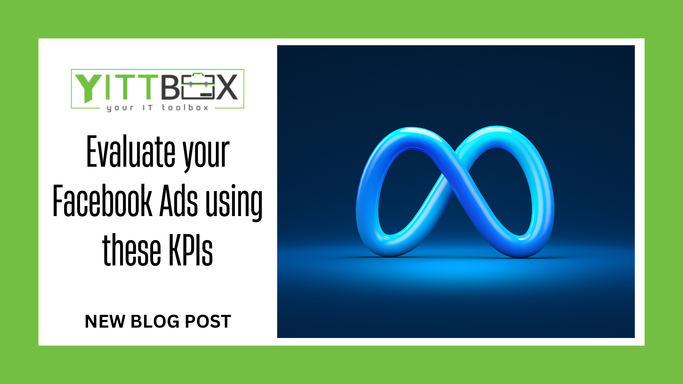 Evaluate your Facebook Ads using these KPIs