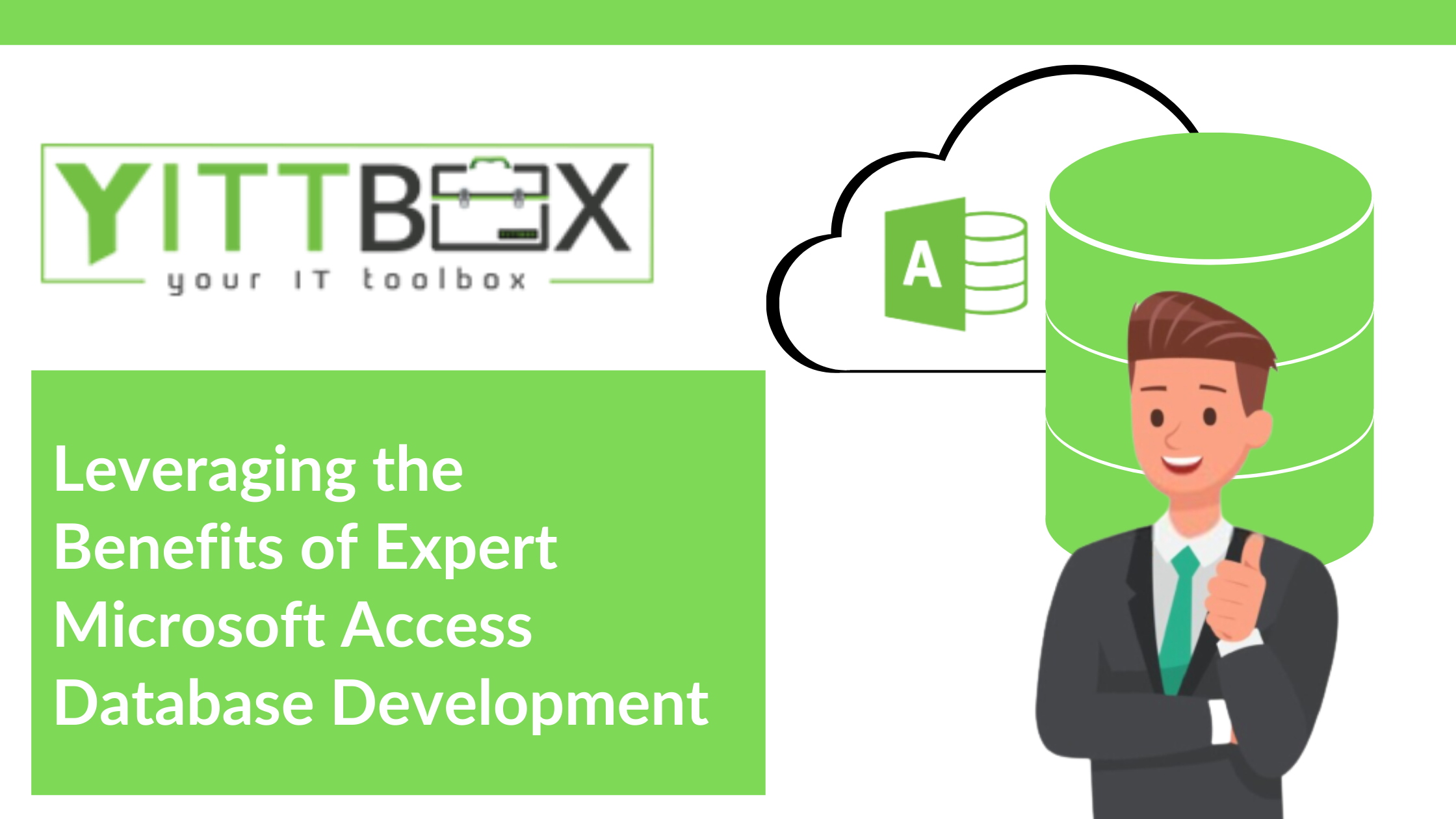 Leveraging the Benefits of Expert Microsoft Access Database Development