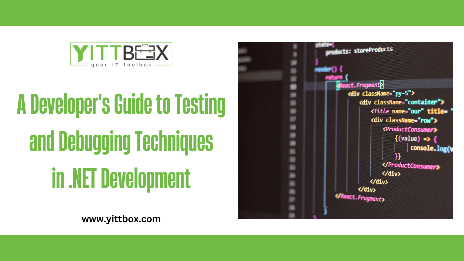 A Developer's Guide to Testing and Debugging Techniques in .NET Development
