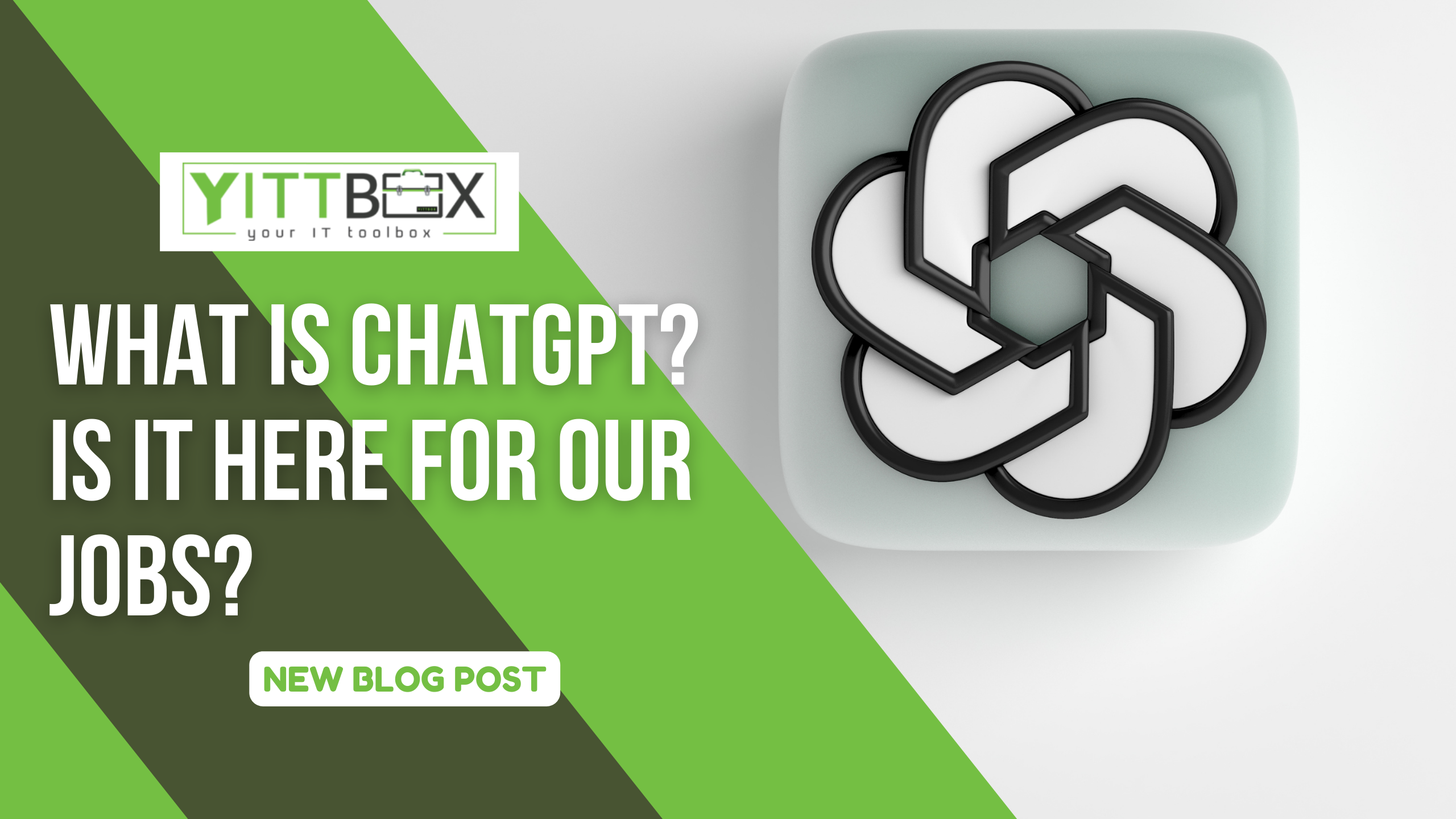What is ChatGPT? Is it here for our jobs?