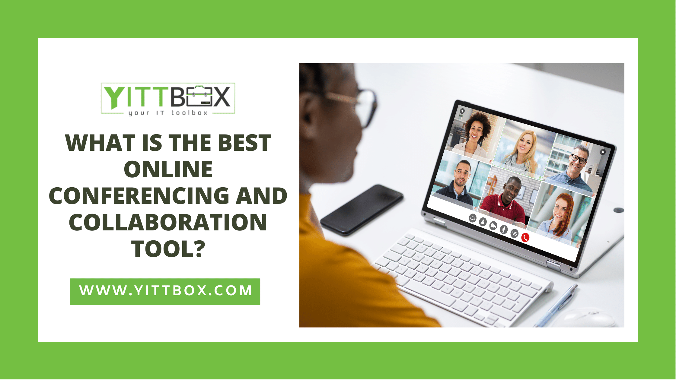 What is the best online conferencing and collaboration tool?