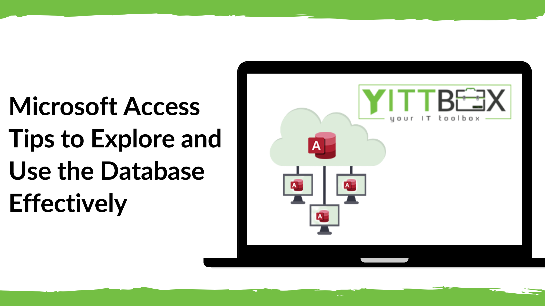 Microsoft Access Tips to Explore and Use the Database Effectively