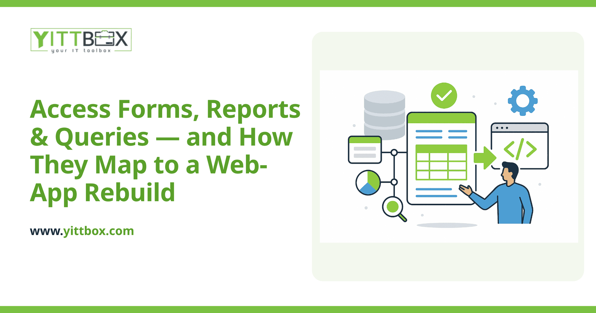 Access Forms, Reports & Queries — and How They Map to a Web-App Rebuild