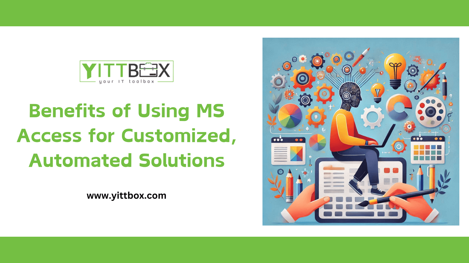 Benefits of Using MS Access for Customized, Automated Solutions