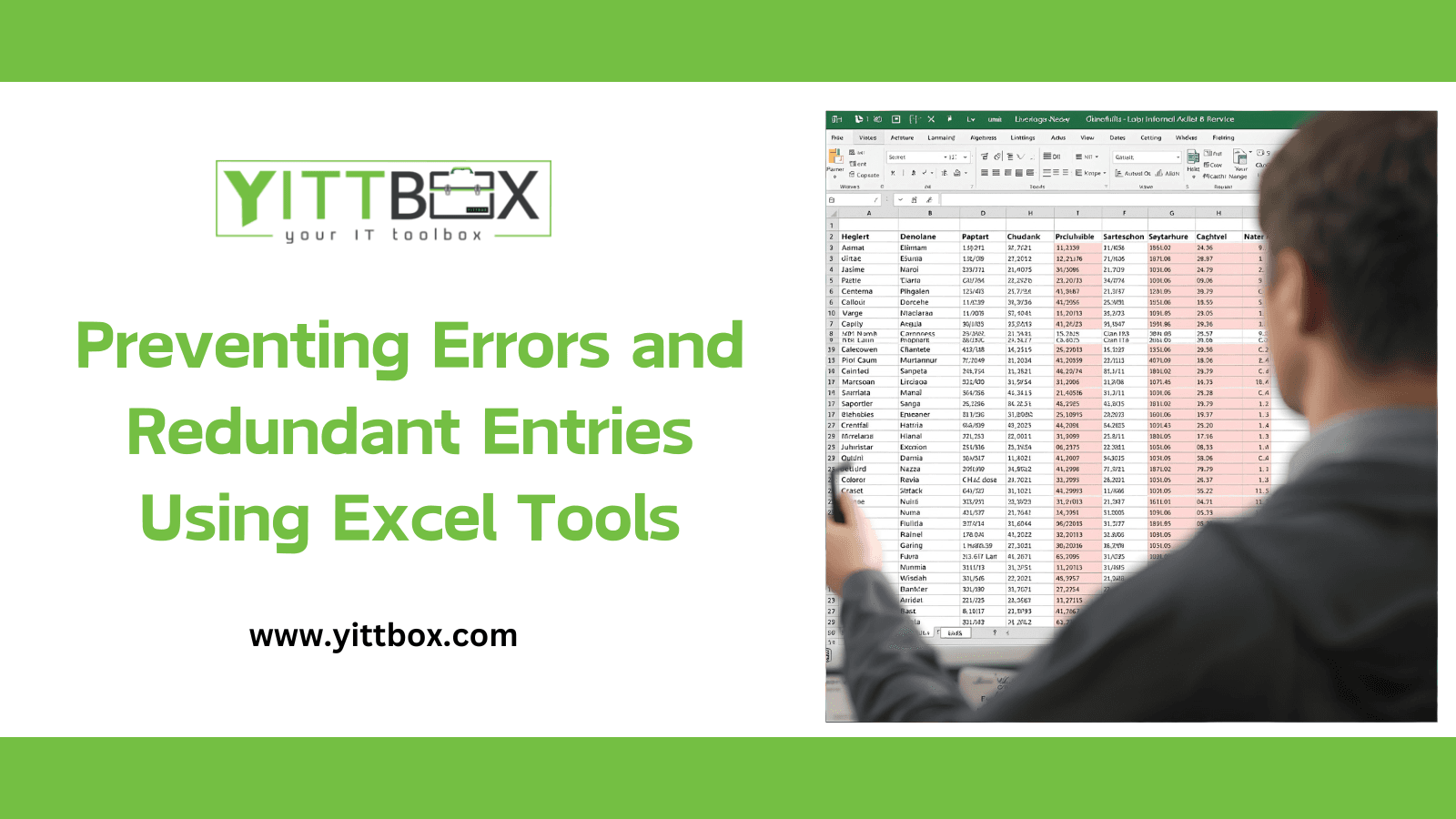 Preventing Errors and Redundant Entries Using Excel Tools