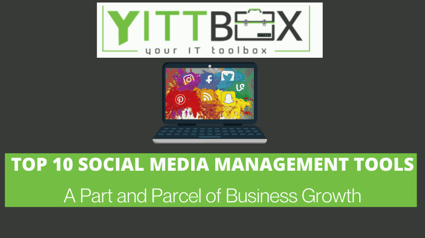 Top 10 Social Media Management Tools