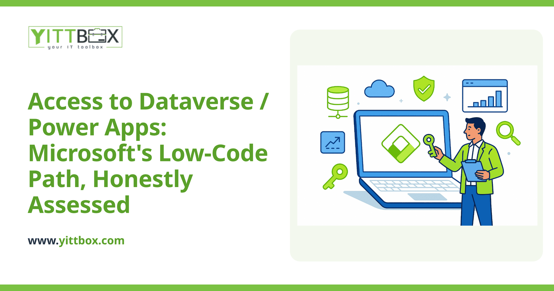 Access to Dataverse / Power Apps: Microsoft's Low-Code Path, Honestly Assessed