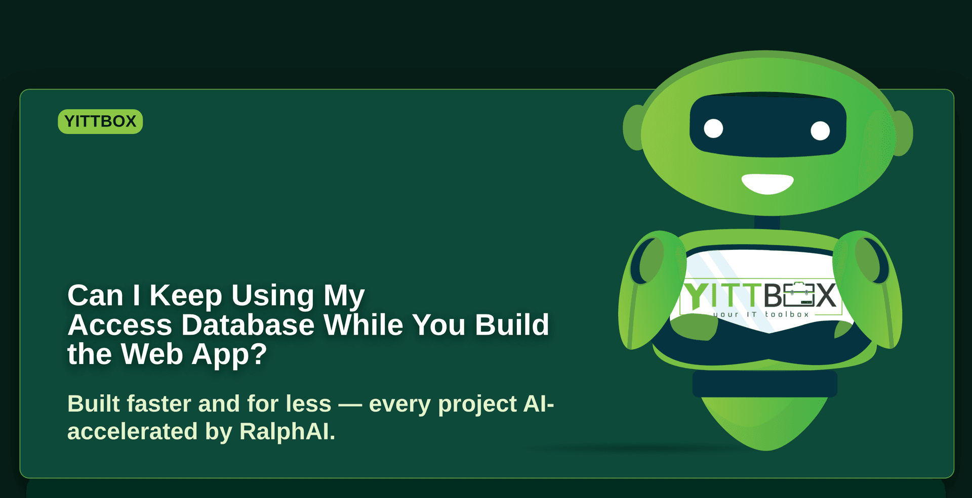 Can I Keep Using My Access Database While You Build the Web App?