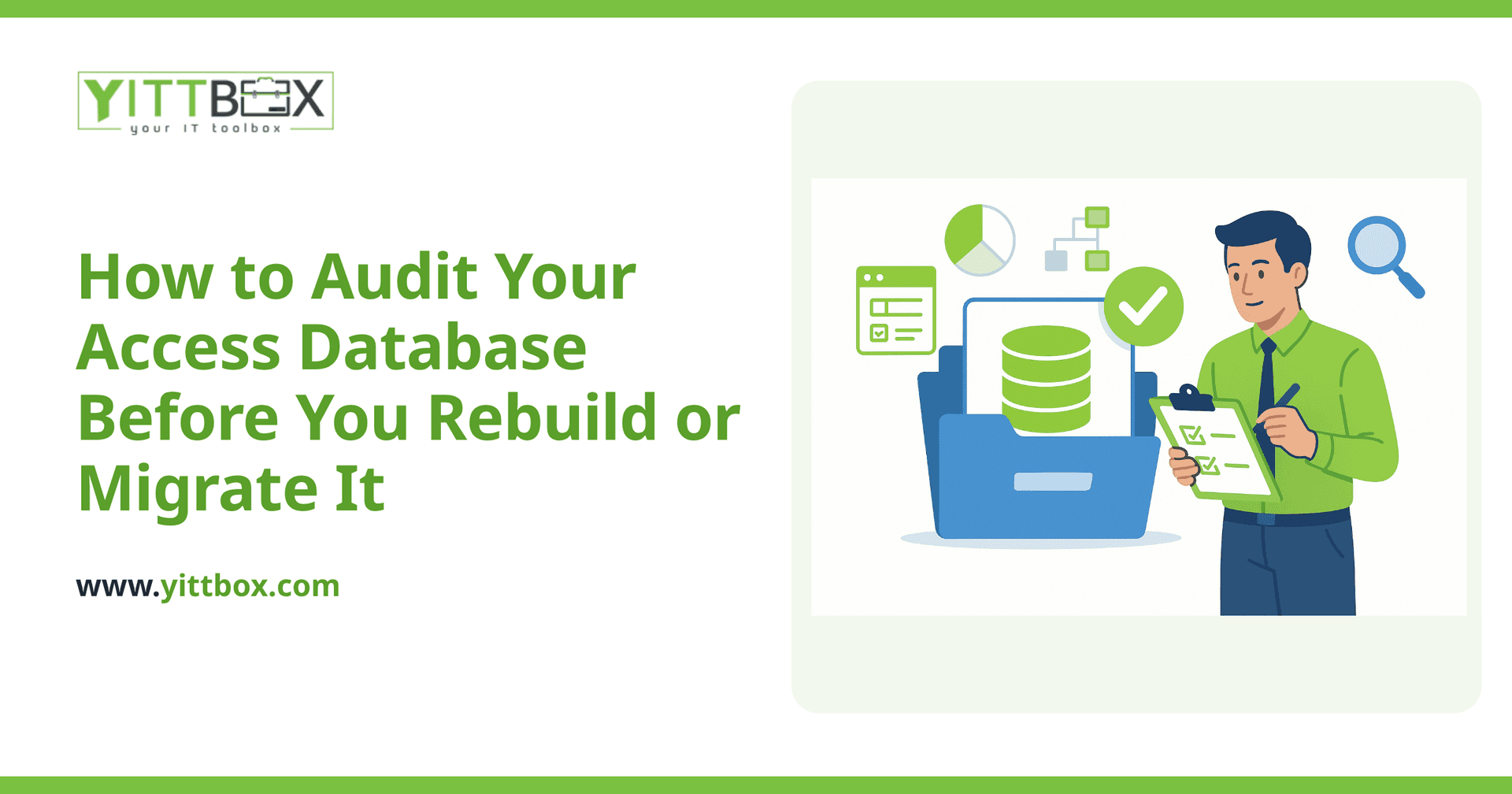 How to Audit Your Access Database Before You Rebuild or Migrate It