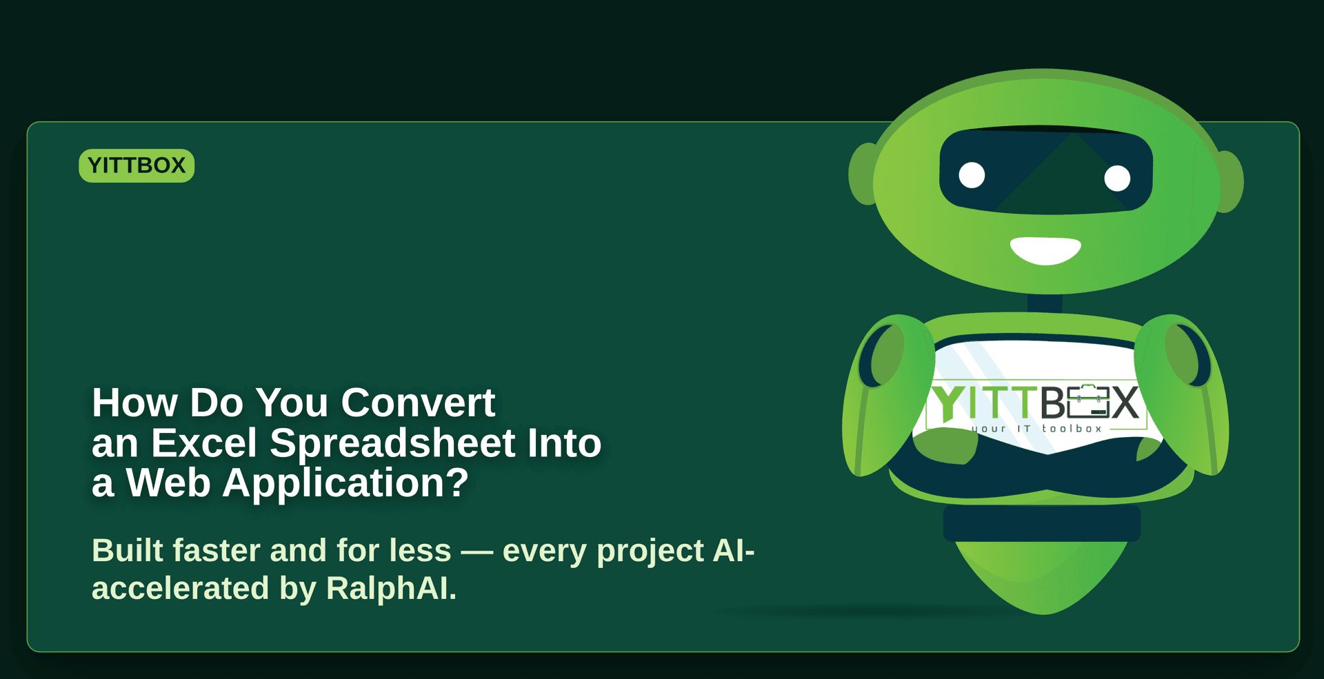 How Do You Convert an Excel Spreadsheet Into a Web Application?