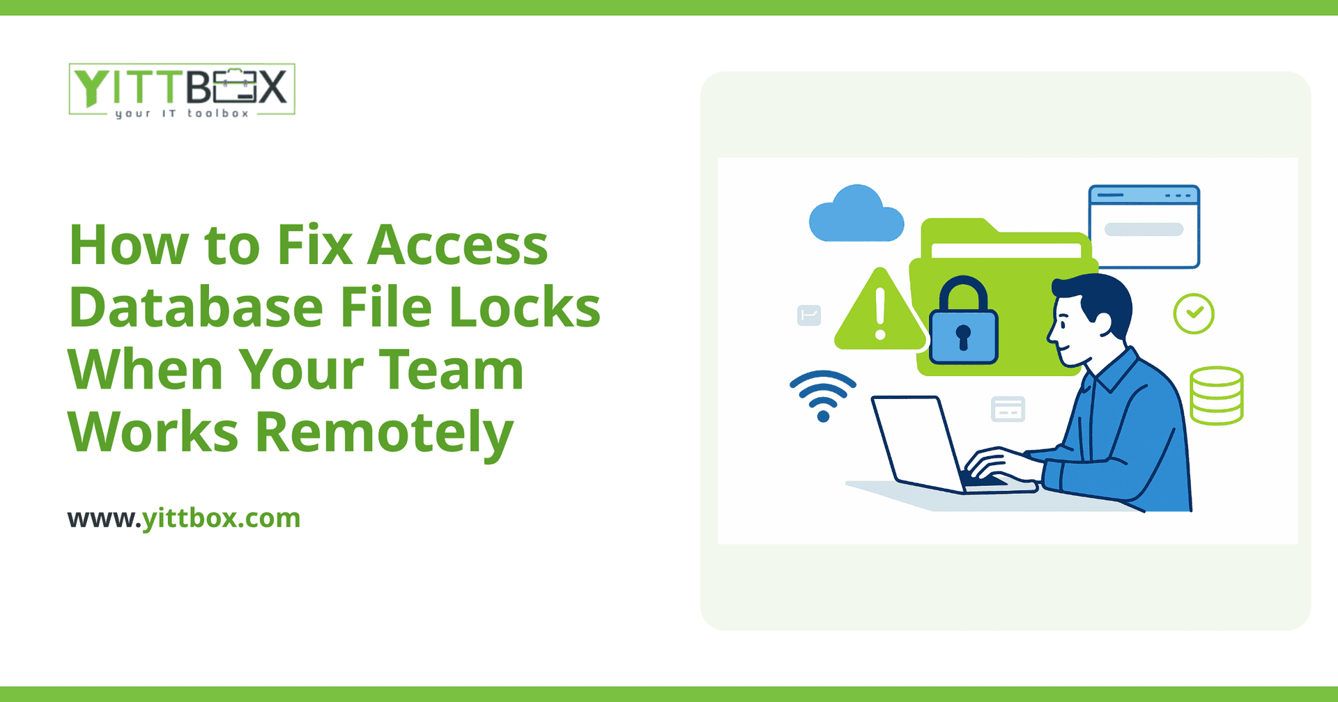How to Fix Access Database File Locks When Your Team Works Remotely