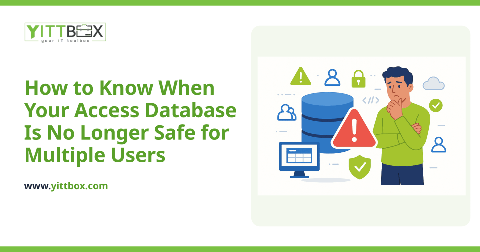How to Know When Your Access Database Is No Longer Safe for Multiple Users