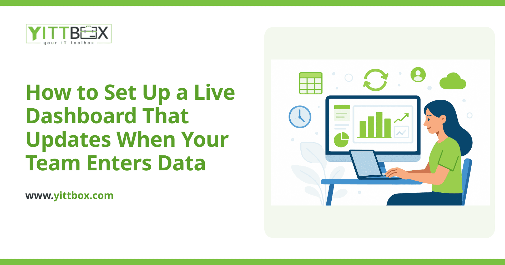 How to Set Up a Live Dashboard That Updates When Your Team Enters Data