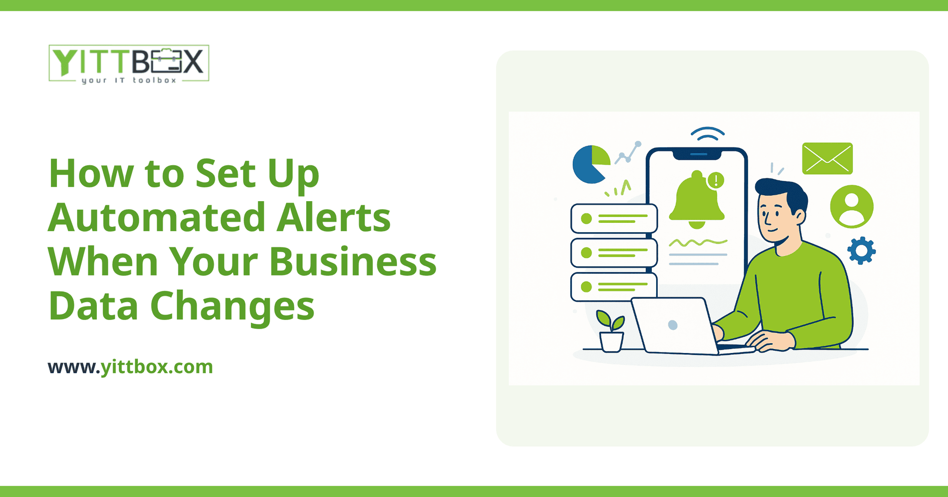 How to Set Up Automated Alerts When Your Business Data Changes