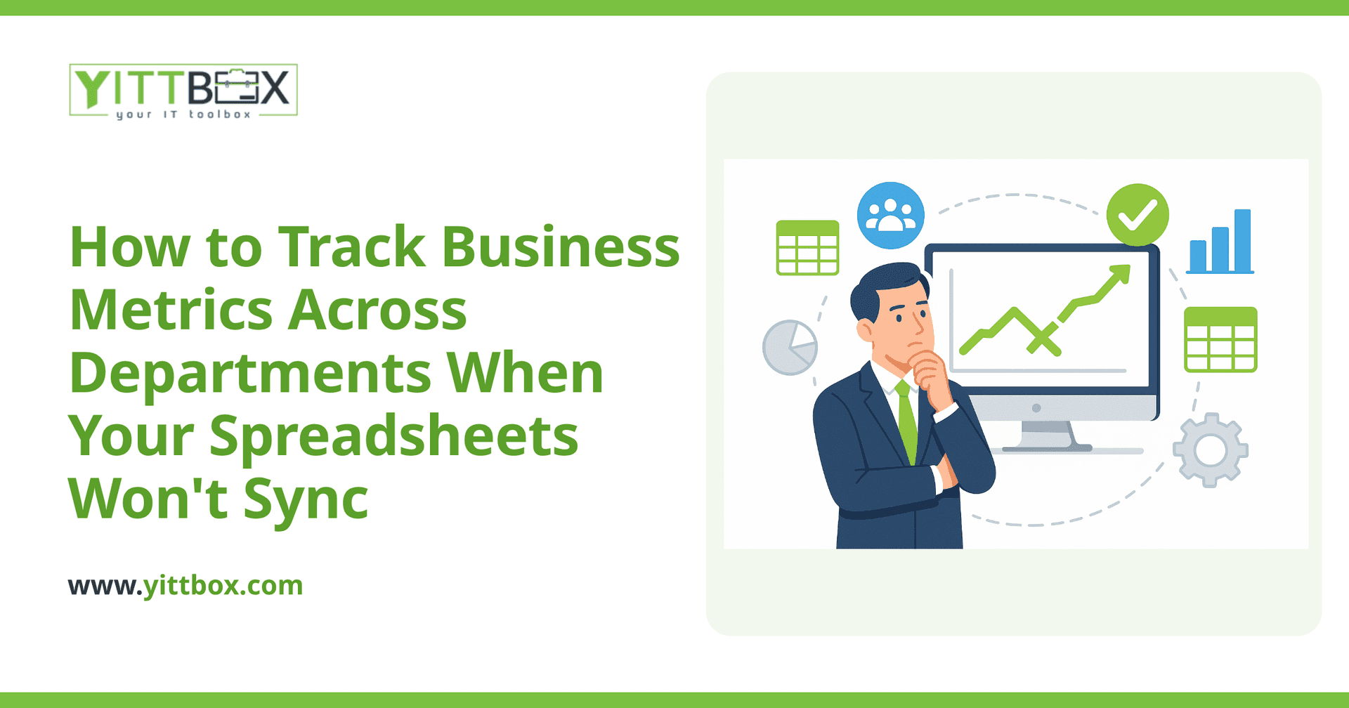 How to Track Business Metrics Across Departments When Your Spreadsheets Won't Sync