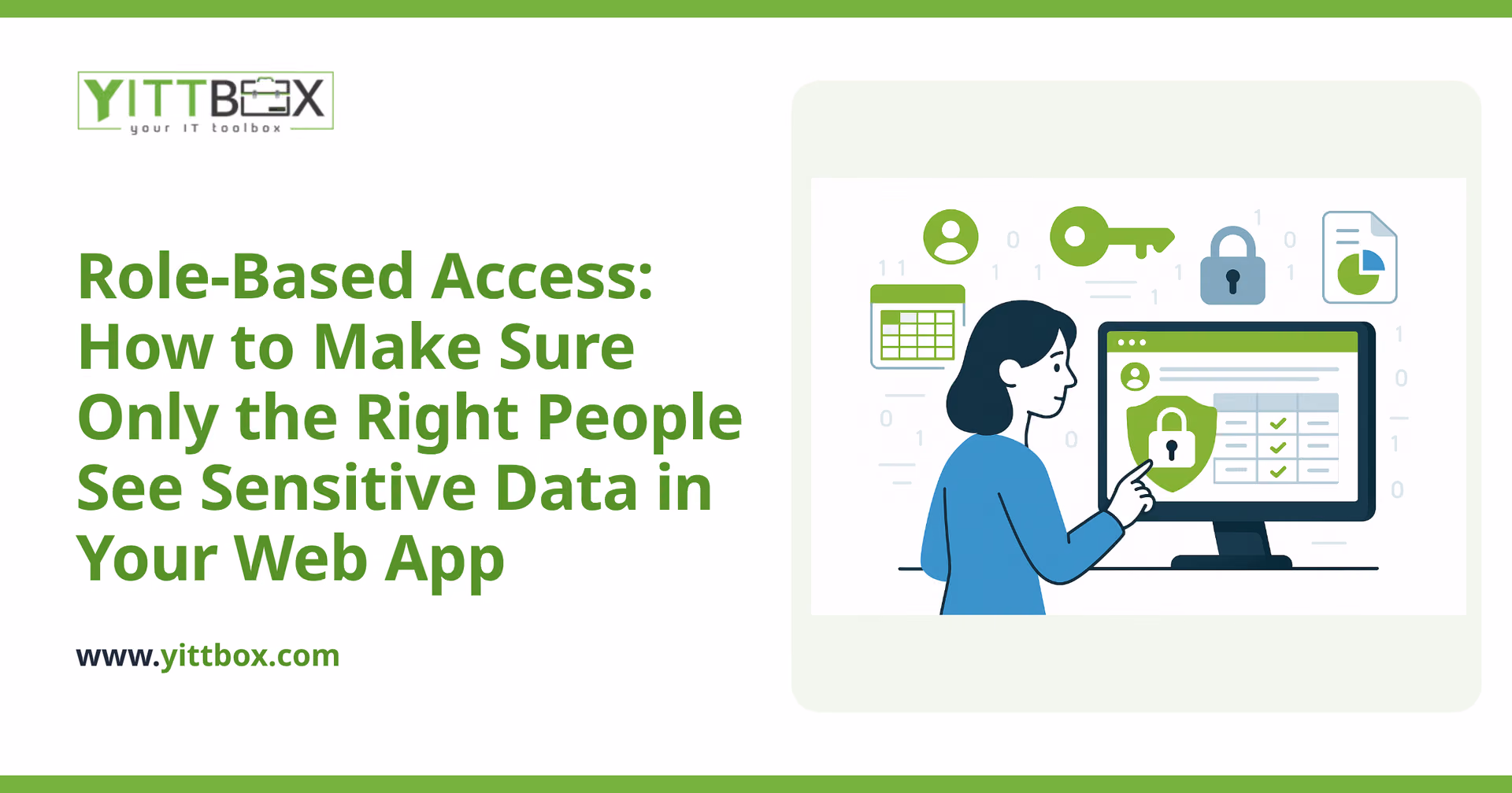Role-Based Access: How to Make Sure Only the Right People See Sensitive Data in Your Web App