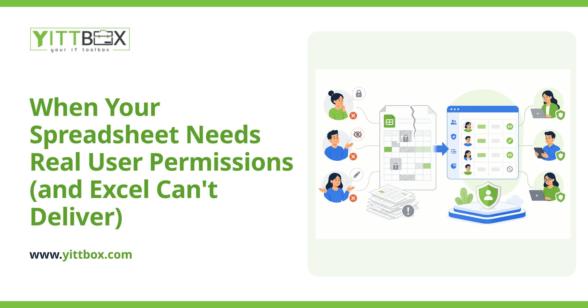 When Your Spreadsheet Needs Real User Permissions (and Excel Can't Deliver)