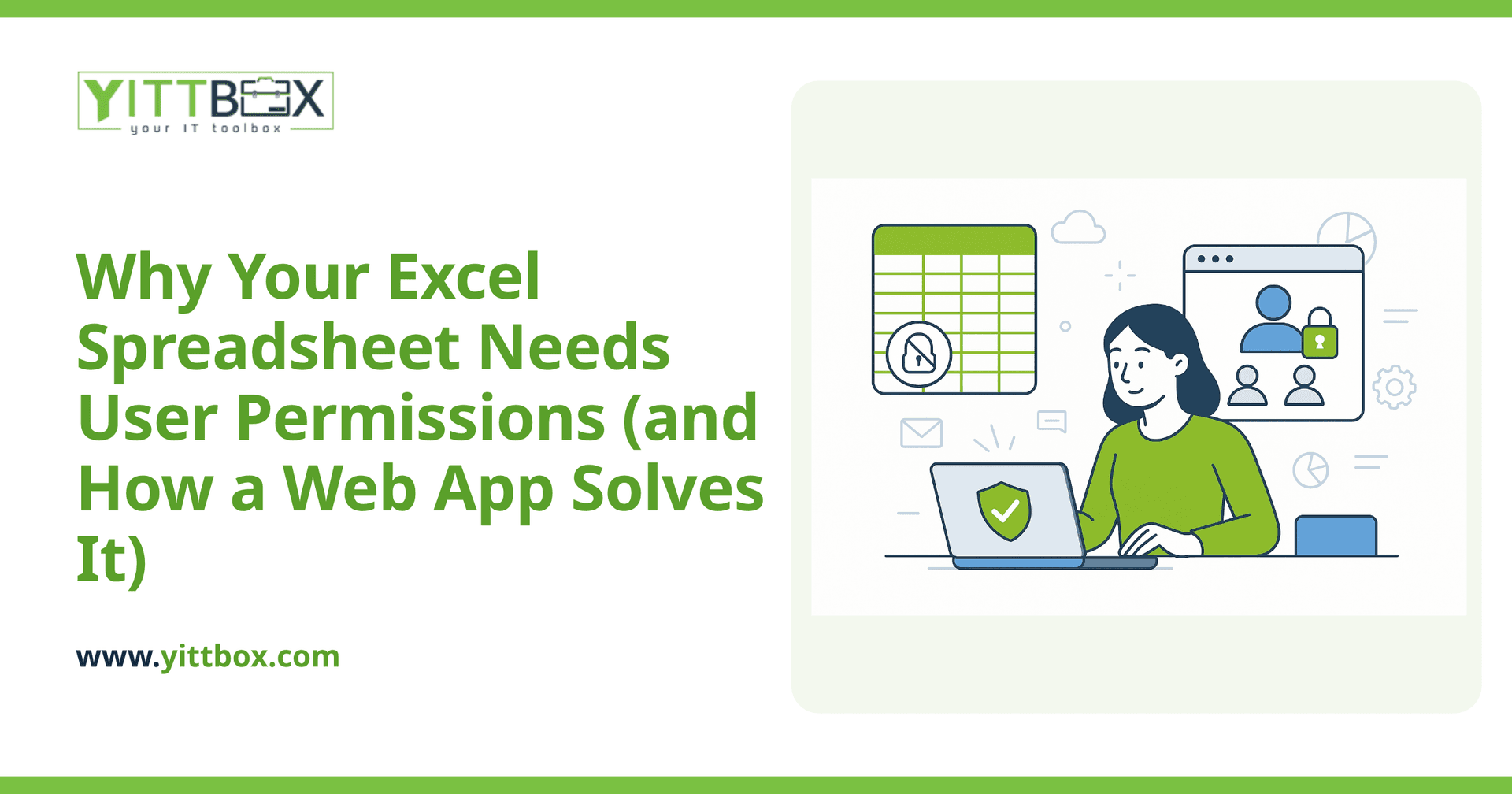 Why Your Excel Spreadsheet Needs User Permissions (and How a Web App Solves It)